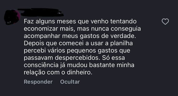 Comentário real no Instagram sobre acompanhar gastos